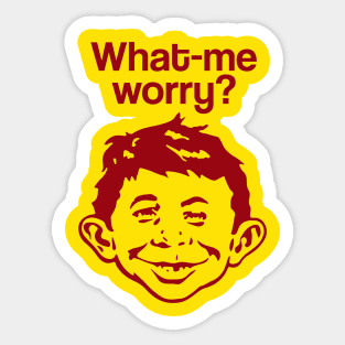 What me worry? Sticker